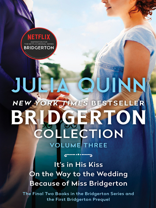 Titeldetails für Bridgerton Collection, Volume 3 nach Julia Quinn - Verfügbar